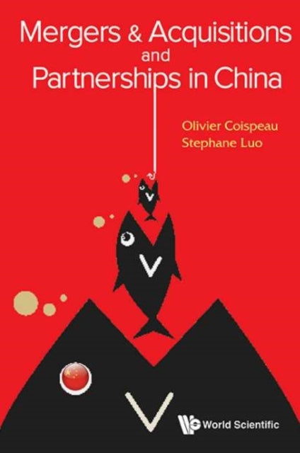Book cover of: Mergers & Acquisitions And Partnerships In China