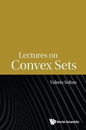Lectures On Convex Sets