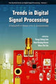 Book cover of: Trends in Digital Signal Processing. By: Yong Ching Lim