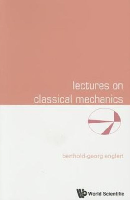 Lectures On Classical Mechanics