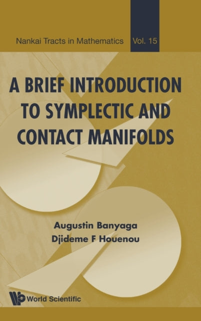 Book cover of: Brief Introduction To Symplectic And Contact Manifolds, A