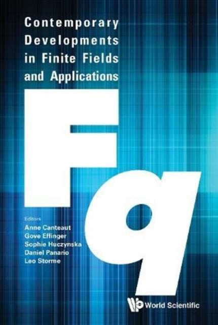 Book cover of: Contemporary Developments In Finite Fields And Applications. By: Gove Effinger