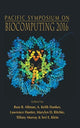 Book cover of: Biocomputing 2016 - Proceedings Of The Pacific Symposium. By: Russ B. Altman