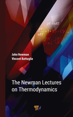 Newman Lectures on Thermodynamics