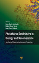 Book cover of: Phosphorous Dendrimers in Biology and Nanomedicine. By: Anne-Marie Caminade