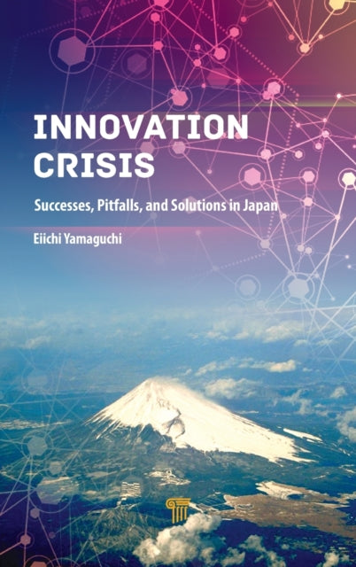Book cover of: Innovation Crisis. By: Eichii Yamaguchi