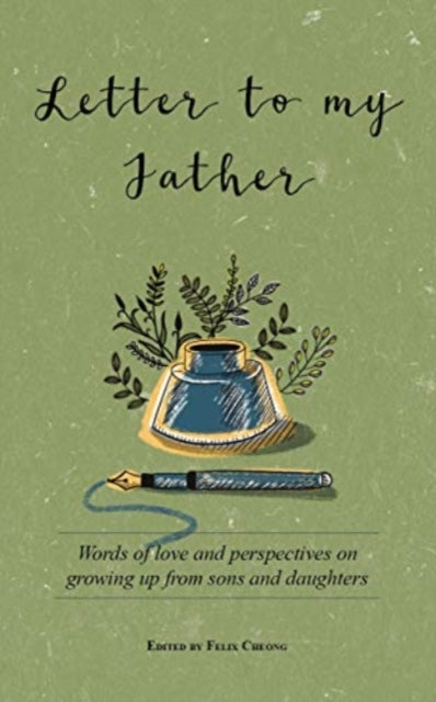 Book cover of: Letter to My Father. By: Felix Cheong
