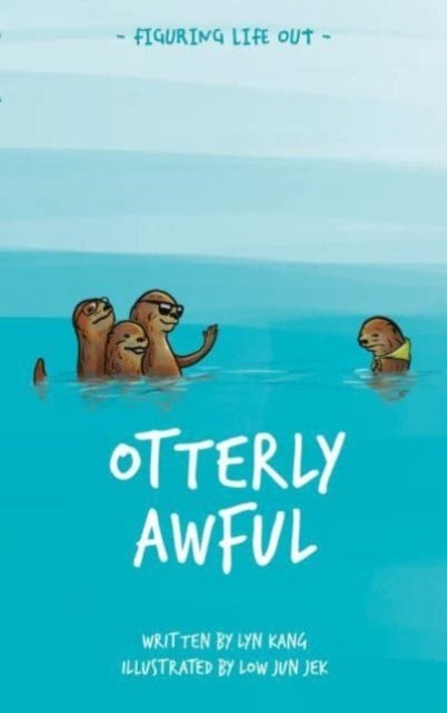 Book cover of: Otterly Awful