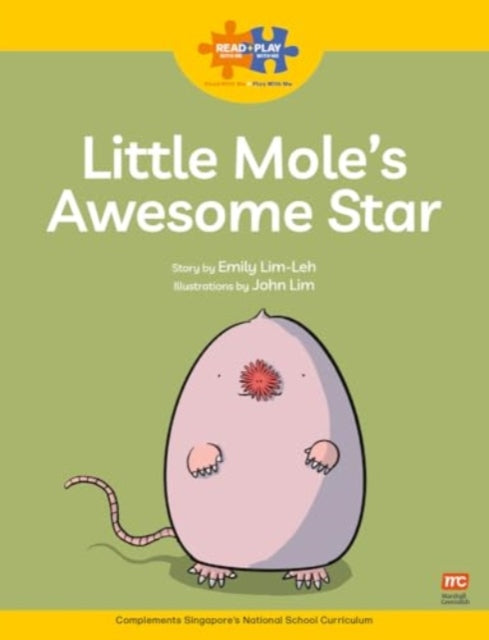 Book cover of: Read + Play  Strengths Bundle 2 Little Mole’s  Awesome Star. By: Emily Lim