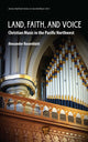 Book cover of: Land, Faith, and Voice