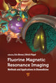 Book cover of: Fluorine Magnetic Resonance Imaging. By: Eric T. Ahrens