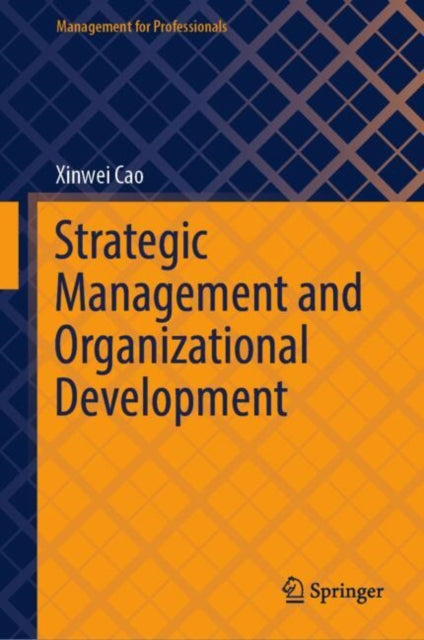 Book cover of: Strategic Management and Organizational Development
