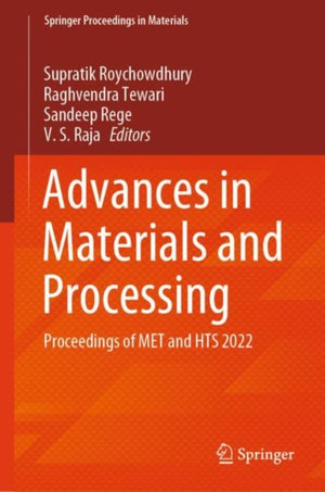 Advances in Materials and Processing
