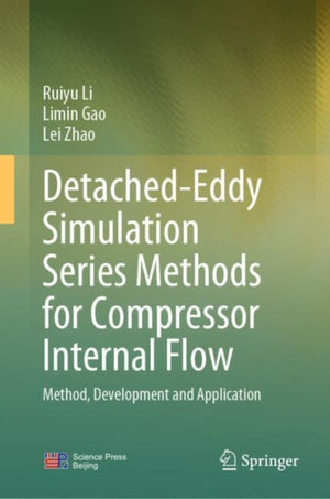 Detached-Eddy Simulation Series Methods for Compressor Internal Flow