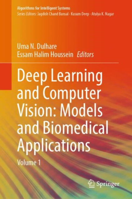 Deep Learning and Computer Vision: Models and Biomedical Applications