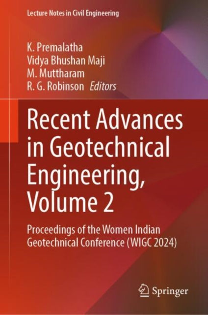 Book cover of: Recent Advances in Geotechnical Engineering, Volume 2
