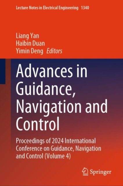 Book cover of: Advances in Guidance, Navigation and Control
