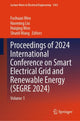 Book cover of: Proceedings of 2024 International Conference on Smart Electrical Grid and Renewable Energy (SEGRE 2024). By: Fushuan Wen