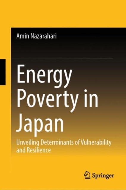 Book cover of: Energy Poverty in Japan. By: Amin Nazarahari