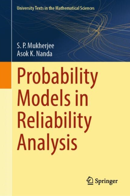 Book cover of: Probability Models in Reliability Analysis. By: S. P. Mukherjee