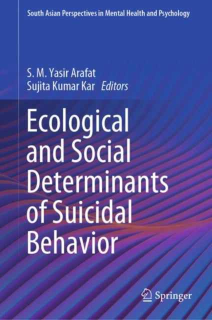 Book cover of: Ecological and Social Determinants of Suicidal Behavior