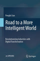 Book cover of: Road to a More Intelligent World