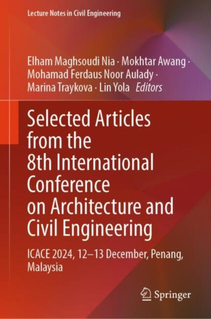 Book cover of: Selected Articles from the 8th International Conference on Architecture and Civil Engineering