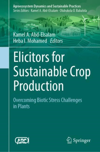Book cover of: Elicitors for Sustainable Crop Production