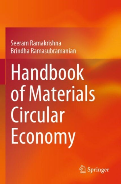 Book cover of: Handbook of Materials Circular Economy