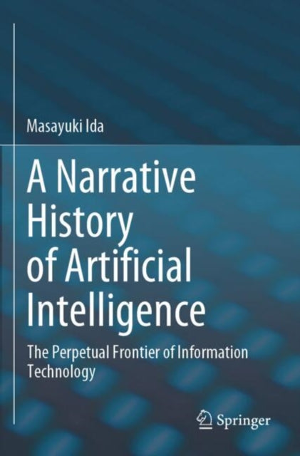 Book cover of: Narrative History of Artificial Intelligence