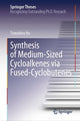 Book cover of: Synthesis of Medium-Sized Cycloalkenes via Fused-Cyclobutenes. By: Tomohiro Ito