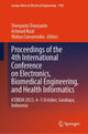 Book cover of: Proceedings of the 4th International Conference on Electronics, Biomedical Engineering, and Health Informatics