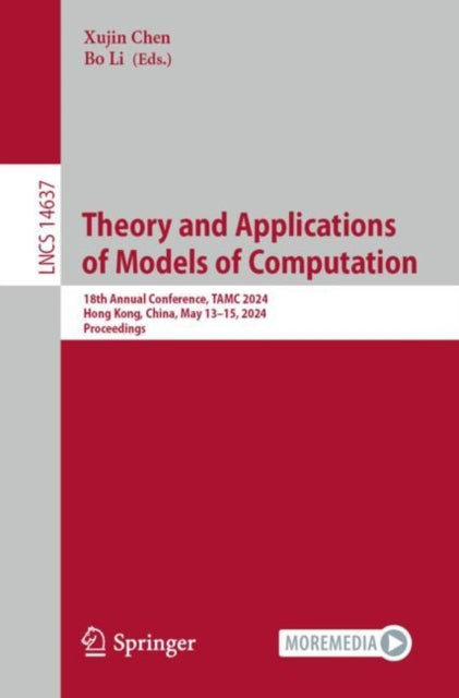 Book cover of: Theory and Applications of Models of Computation. By: Xujin Chen