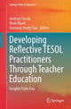 Book cover of: Developing Reflective TESOL Practitioners Through Teacher Education. By: Andrzej Cirocki