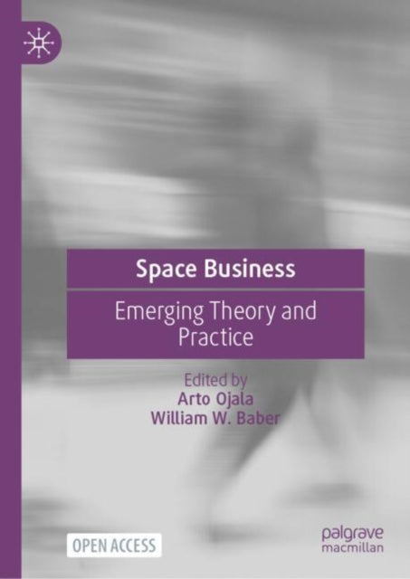 Book cover of: Space Business. By: Arto Ojala