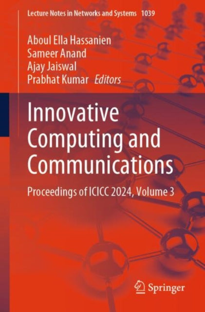 Book cover of: Innovative Computing and Communications. By: Aboul Ella Hassanien