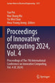 Book cover of: Proceedings of Innovative Computing 2024, Vol. 4. By: Yan Pei