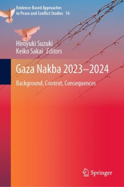 Book cover of: Gaza Nakba 2023–2024. By: Hiroyuki Suzuki