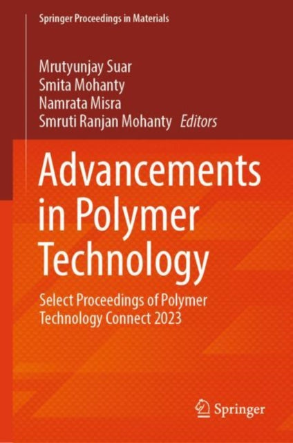 Book cover of: Advancements in Polymer Technology. By: Mrutyunjay Suar