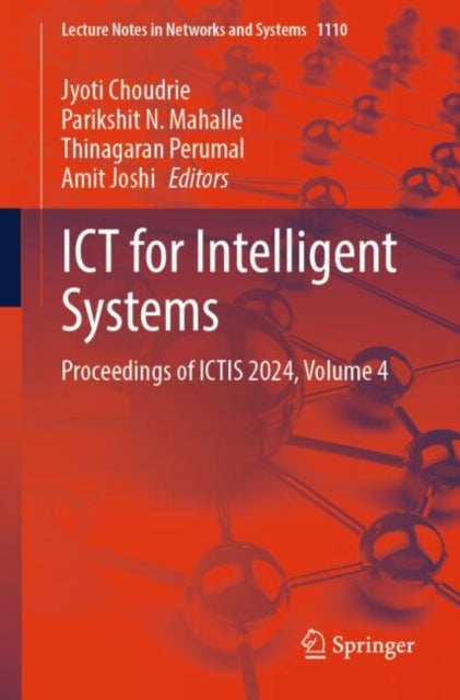 Book cover of: ICT for Intelligent Systems. By: Jyoti Choudrie