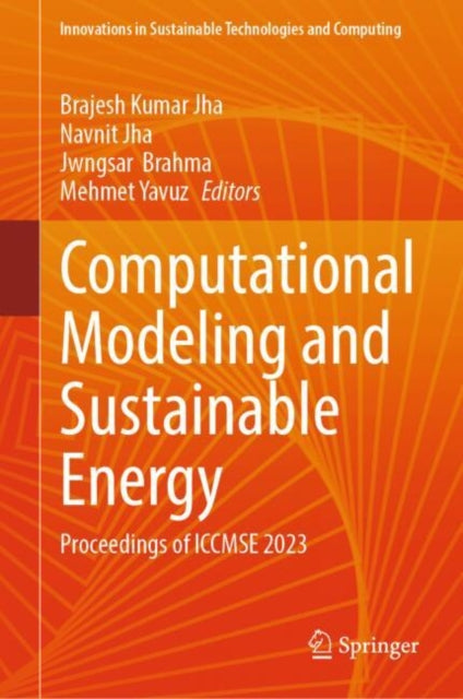 Book cover of: Computational Modeling and Sustainable Energy. By: Brajesh Kumar Jha