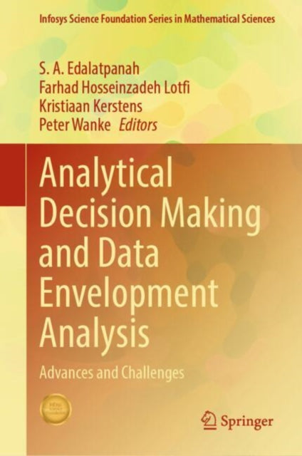 Analytical Decision Making and Data Envelopment Analysis