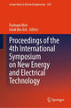 Book cover of: Proceedings of the 4th International Symposium on New Energy and Electrical Technology. By: Fushuan Wen