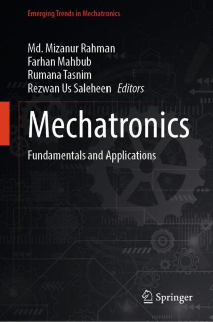 Book cover of: Mechatronics. By: Mizanur Rahman