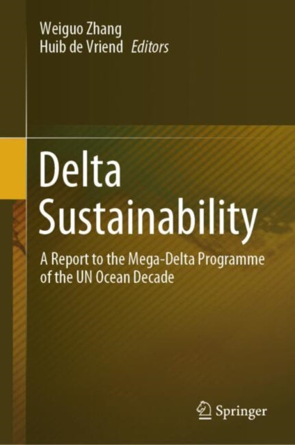 Book cover of: Delta Sustainability. By: Weiguo Zhang