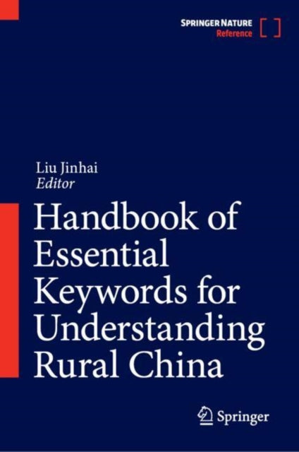 Book cover of: Handbook of Essential Keywords for Understanding Rural China