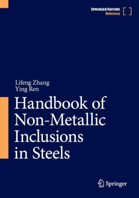 Book cover of: Handbook of Non-Metallic Inclusions in Steels