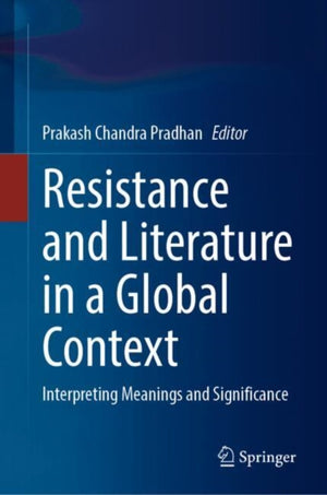 Resistance and Literature in a Global Context