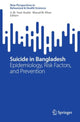 Book cover of: Suicide in Bangladesh. By: S. M. Yasir Arafat