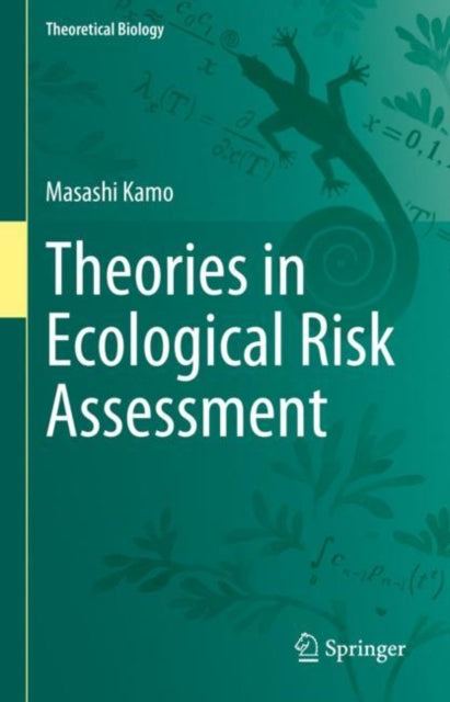 Book cover of: Theories in Ecological Risk Assessment